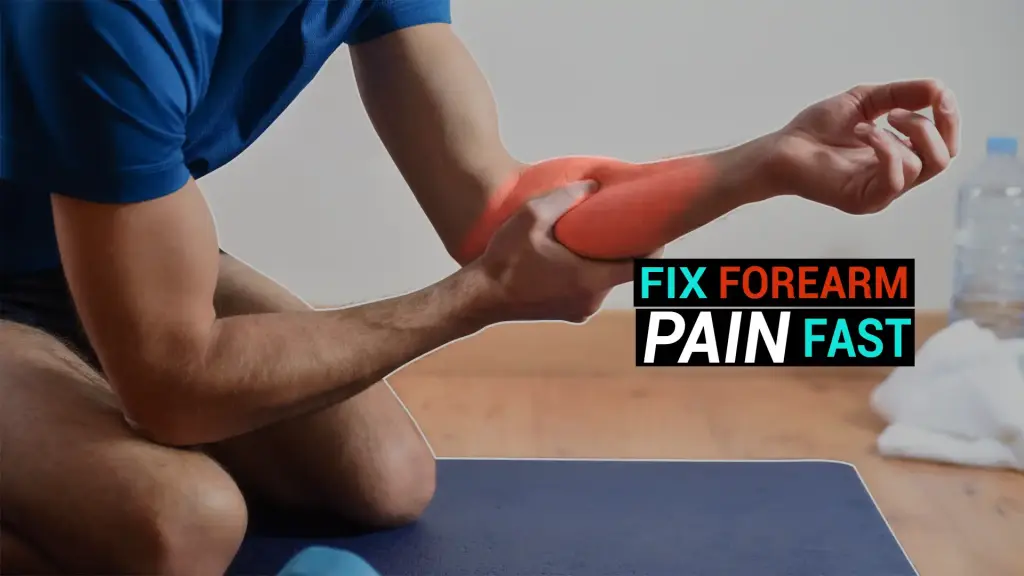 Why Are My Forearms Sore? Warning Signs, Causes, and Proven Recovery Methods